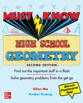 Ma / Kuang |  Must Know High School Geometry, Second Edition | Buch |  Sack Fachmedien