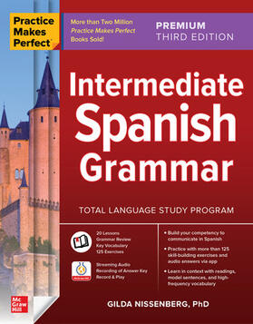 Nissenberg |  Practice Makes Perfect: Intermediate Spanish Grammar | Buch |  Sack Fachmedien