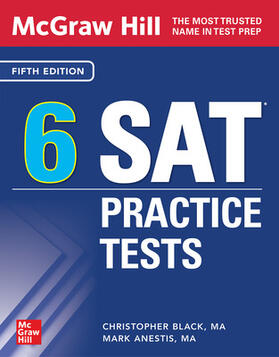 Black / Anestis |  McGraw Hill 6 SAT Practice Tests, Fifth Edition | Buch |  Sack Fachmedien
