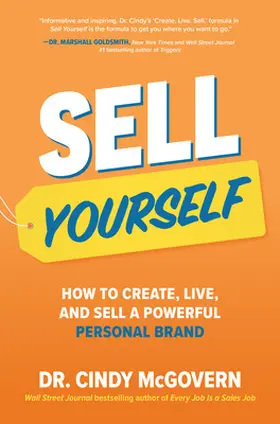 McGovern |  Sell Yourself: How to Create, Live, and Sell a Powerful Personal Brand | Buch |  Sack Fachmedien