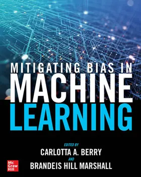 Berry / Marshall |  Mitigating Bias in Machine Learning | Buch |  Sack Fachmedien