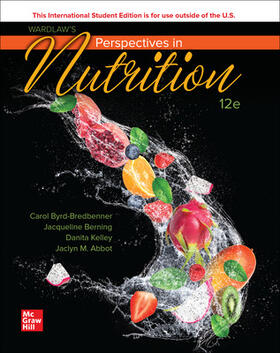 Byrd-Bredbenner / Kelley / Berning |  Wardlaw's Perspectives in Nutrition ISE | Buch |  Sack Fachmedien