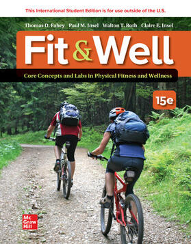 Fahey / Insel / Roth |  Fahey, T: ISE Fit & Well: Core Concepts and Labs in Physical | Buch |  Sack Fachmedien