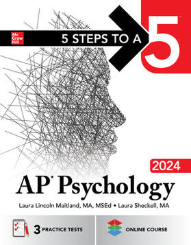 Maitland / Sheckell |  5 Steps to a 5: AP Psychology 2024 | Buch |  Sack Fachmedien