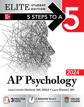 Maitland / Sheckell |  5 Steps to a 5: AP Psychology 2024 Elite Student Edition | Buch |  Sack Fachmedien