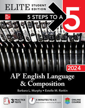 Murphy / Rankin |  5 Steps to a 5: AP English Language and Composition 2024 Elite Student Edition | Buch |  Sack Fachmedien