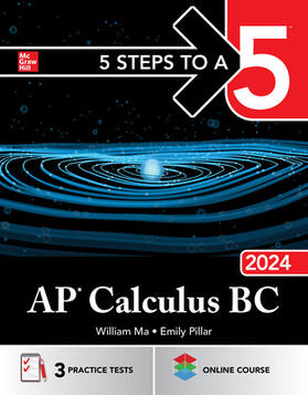 Ma / Pillar |  5 Steps to a 5: AP Calculus BC 2024 | Buch |  Sack Fachmedien