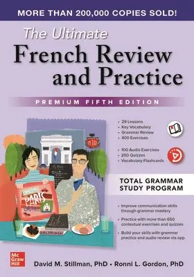 Stillman / Gordon |  The Ultimate French Review and Practice, Premium Fifth Edition | Buch |  Sack Fachmedien