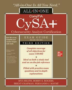 Heath / Rogers / Chapman |  Comptia Cysa+ Cybersecurity Analyst Certification All-In-One Exam Guide, Third Edition (Exam Cs0-003) | Buch |  Sack Fachmedien