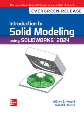 Musto / Howard |  Introduction To Solid Modeling Using Solidworks 2024: 2024 Release ISE | Buch |  Sack Fachmedien