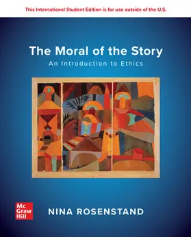 Rosenstand |  The Moral of the Story: An Introduction to Ethics: 2024 Release ISE | Buch |  Sack Fachmedien