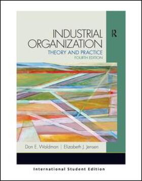 Waldman / Jensen |  Industrial Organization | Buch |  Sack Fachmedien