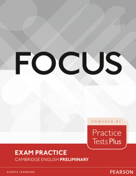 Whitehead |  Focus Exam Practice: Cambridge English Preliminary | Buch |  Sack Fachmedien