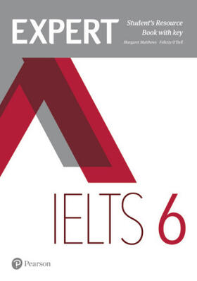 O'Dell / Matthews |  Expert IELTS 6 Student's Resource Book with Key | Buch |  Sack Fachmedien