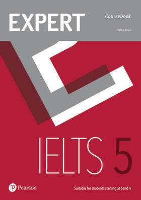 Boyd |  Expert IELTS 5 Coursebook | Buch |  Sack Fachmedien