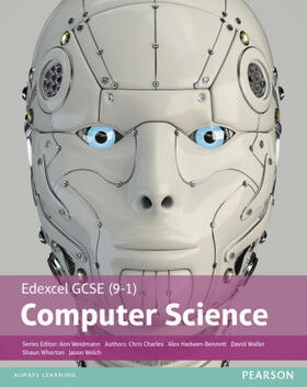 Hadwen-Bennett / Weidmann / Charles |  Edexcel GCSE (9-1) Computer Science Student Book | Buch |  Sack Fachmedien