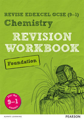 Saunders |  Pearson REVISE Edexcel GCSE Chemistry (Foundation) Revision Workbook - for 2025 and 2026 exams | Buch |  Sack Fachmedien