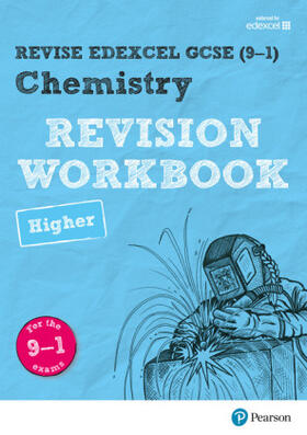 Saunders |  Pearson REVISE Edexcel GCSE Chemistry (Higher) Revision Workbook - for 2025 and 2026 exams | Buch |  Sack Fachmedien