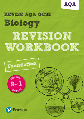 Saunders |  Pearson REVISE AQA GCSE Biology (Foundation) Revision Workbook - for 2025 and 2026 exams | Buch |  Sack Fachmedien