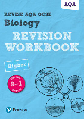 Saunders |  Pearson REVISE AQA GCSE Biology (Higher) Revision Workbook - for 2025 and 2026 exams | Buch |  Sack Fachmedien