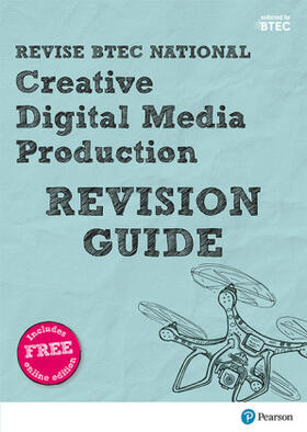 Sandford-Cooke / Davis / Holmes |  Revise BTEC National Creative Digital Media Production Revision Guide | Buch |  Sack Fachmedien