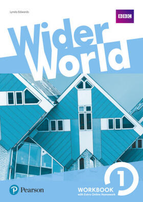 Edwards |  Wider World 1 WB with EOL HW Pack | Buch |  Sack Fachmedien