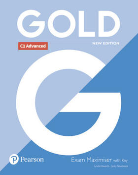 Edwards / Newbrook |  Gold C1 Advanced New Edition Exam Maximiser with Key | Buch |  Sack Fachmedien