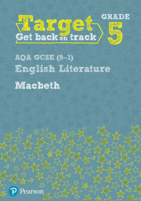 Grant |  Target Grade 5 Macbeth AQA GCSE (9-1) Eng Lit Workbook | Buch |  Sack Fachmedien