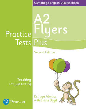 Boyd / Alevizos |  Practice Tests Plus A2 Flyers Students' Book | Buch |  Sack Fachmedien