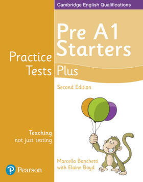 Boyd / Banchetti |  Practice Tests Plus Pre A1 Starters Students' Book | Buch |  Sack Fachmedien