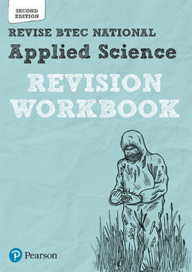 Fullick / Usher / Meunier |  Pearson REVISE BTEC National Applied Science Revision Workbook - for 2025 exams | Buch |  Sack Fachmedien