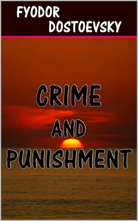 Dostoevsky |  Crime and Punishment | eBook | Sack Fachmedien