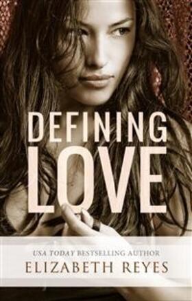 Reyes |  Defining Love | eBook | Sack Fachmedien