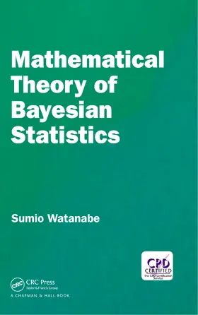 Watanabe |  Mathematical Theory of Bayesian Statistics | eBook | Sack Fachmedien