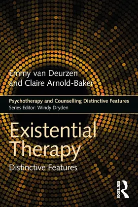 van Deurzen / Arnold-Baker |  Existential Therapy | eBook | Sack Fachmedien