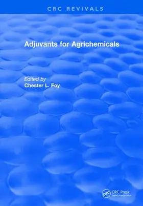 Foy |  Adjuvants for Agrichemicals | Buch |  Sack Fachmedien