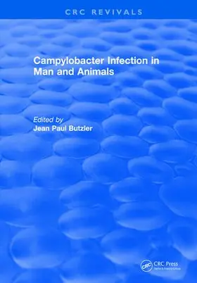 Butzler |  Campylobacter Infection in Man and Animals | Buch |  Sack Fachmedien