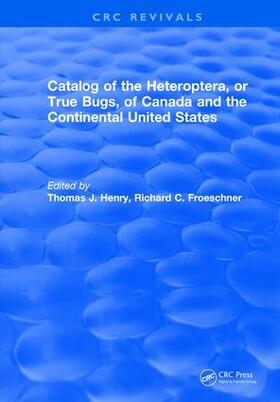 Henry |  Catalog of the Heteroptera or True Bugs, of Canada and the Continental United States | Buch |  Sack Fachmedien