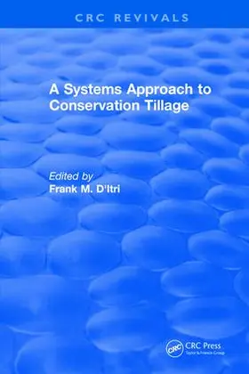 D'Itri |  A Systems Approach to Conservation Tillage | Buch |  Sack Fachmedien