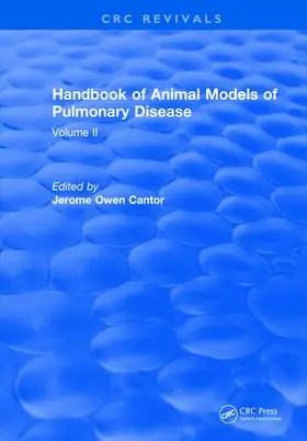 Cantor |  CRC Handbook of Animal Models of Pulmonary Disease | Buch |  Sack Fachmedien