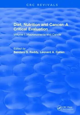 Reddy |  Diet, Nutrition and Cancer: A Critical Evaluation | Buch |  Sack Fachmedien