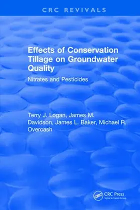 Logan |  Effects Conservation Tillage On Ground Water Quality | Buch |  Sack Fachmedien