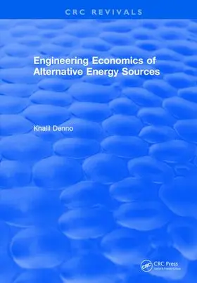 Denno |  Engineering Economics of Alternative Energy Sources | Buch |  Sack Fachmedien