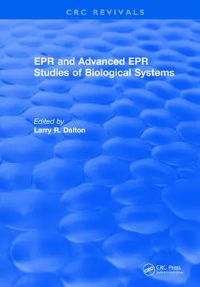 Dalton |  EPR and Advanced EPR Studies of Biological Systems | Buch |  Sack Fachmedien