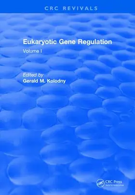 Kolodny |  Eukaryotic Gene Regulation | Buch |  Sack Fachmedien