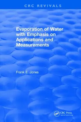 Jones |  Evaporation of Water With Emphasis on Applications and Measurements | Buch |  Sack Fachmedien