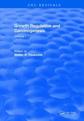 Paukovits |  Growth Regulation and Carcinogenesis | Buch |  Sack Fachmedien