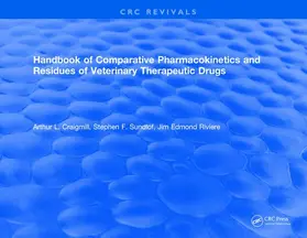 Craigmill |  Handbook of Comparative Pharmacokinetics and Residues of Veterinary Therapeutic Drugs | Buch |  Sack Fachmedien