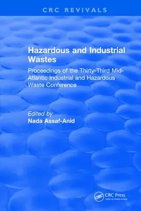 Assaf-Anid |  Hazardous and Industrial Wastes | Buch |  Sack Fachmedien