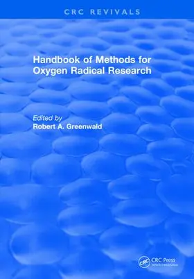 Greenwald |  Handbook Methods For Oxygen Radical Research | Buch |  Sack Fachmedien